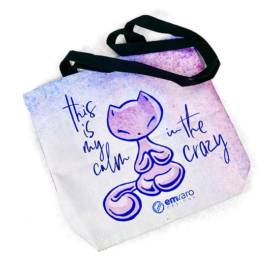Tote Bag: Calm in the Crazy - Skoshie the Cat