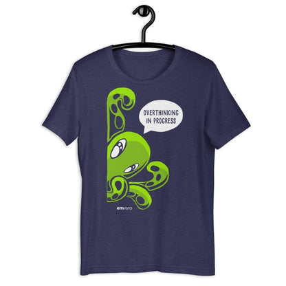T-shirt: Overthinking in Progress - Zeek the Octopus - Skoshie & Friends
