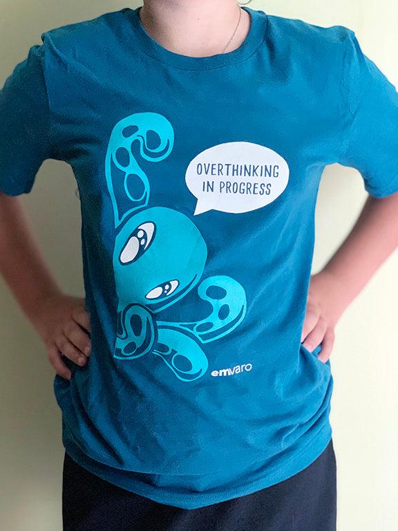 T-shirt: Overthinking in Progress - Zeek the Octopus