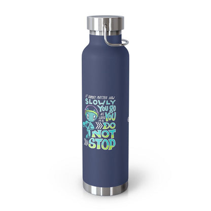 Water Bottle: Go Slowly, Do Not Stop - Running - Skribbles the Cat (22 oz)